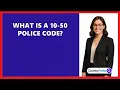 What Is A 10-50 Police Code