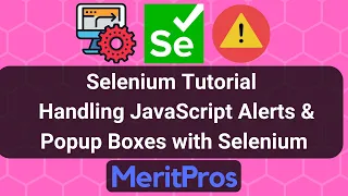 Selenium Tutorial - Handling JavaScript Alerts and Popup Boxes with Selenium