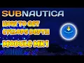Subnautica How To Get Cyclops Depth Module Mk1 Location Guide