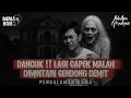 Download Lagu GAK USAH TURUN NEK!! RESIKO TULANG WANGI KETEMU DEMIT!!