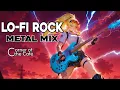 Lagu Thunderous Distorted Guitars | ⚡🎸 Lo-Fi Rock Metal Mix #52 🤘🔥
