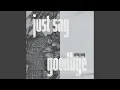 Download Lagu Just Say Goodbye