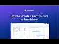 How to Create a Gantt Chart in Smartsheet