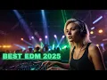 Download Lagu Best EDM 2025 | Ultimate Party \u0026 Festival Mix | Dj Fvnky