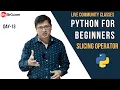 Slicing Operator in Python LIVE Community Classes MySirG