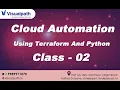 Cloud Automation Using Terraform And Python class - 02 25th Oct 2021 By Visualpath