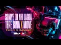 Download Lagu Soniye Dil nai lagda Tere Bina x  Move (Techno Mashup) | DJ Shadow Dubai | Aman Hayer
