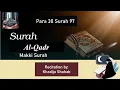 Download Lagu Surah Al Qadr l Makki Surah #alqadr