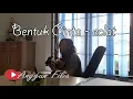 Bentuk Cinta  Eclat - Anggun Filia