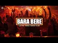 BARA BERE – Latino Tribal Party Dance | Club Music 2025