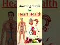 Lagu Amazing Drinks for Heart Health