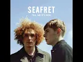 Give Me Something - Seafret