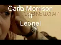 Carla Morrison ft Leonel Garcia   Dejenme llorar