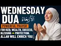 Lagu WEDNESDAY DUA, 14th January 2026 | This Powerful Dua Opens the Doors of Rizq, Success \u0026 Barakah