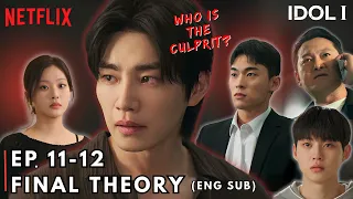 idol i episode 11 12 preview u0026 theory i choi soo young i kim jae yeong eng sub 
