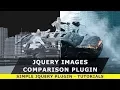Image Comparison Slider with jQuery CSS3 - Simple jQuery Plugin tutorials