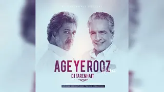 Download DJ Farenhait - Faramarz Aslani ft Dariush (Age Yerooz Remix) MP3