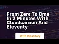 From zero to cms in 2 minutes with cloudcannon and eleventy