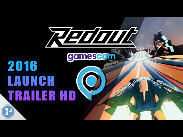 Redout - Launch Trailer HD - Gamescom 2016 60fps HD Racing