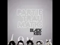 I'm Not Gonna Teach Your Boyfriend How to Dance with You - Black Kids