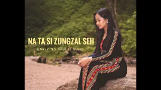 Download Emily Sung - Na Ta Si Zungzal Seh MP3