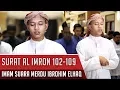 Download Lagu Imam Sholat Merdu Surat Ali Imron Ayat 102-109 Ibrohim Elhaq