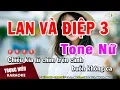 Download Lagu Karaoke Lan Và Điệp 3 Tone Nữ Âm Thanh Chuẩn Nhạc Sống | Trọng Hiếu