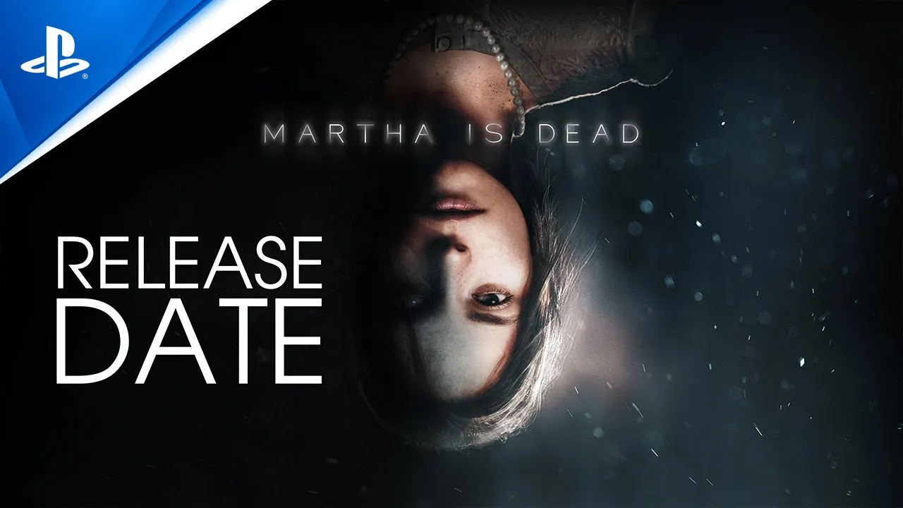 Martha Is Dead: Fecha de estreno | PS5, PS4