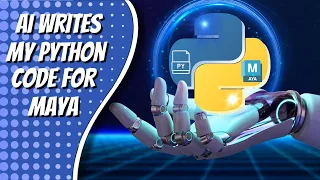 AI writes my Python code for Maya