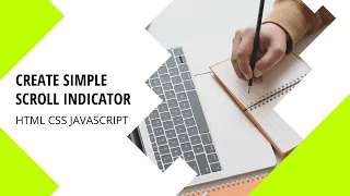 How to Create a Scroll Indicator using HTML CSS JavaScript