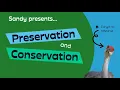 Preservation and Conservation What s the Difference