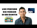 Download Lagu RIO FEBRIAN - MENGERTI PERASAANKU LIVE RRI BANTEN