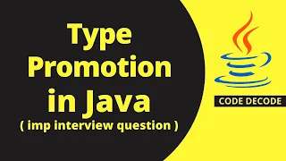 Type promotions in Java Method overloading with type promotion IMP Interview Concept
