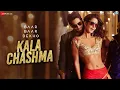 Kala Chashma | Baar Baar Dekho | Sidharth M Katrina K | Prem, Hardeep, Badshah, Kam, Neha, Indeep
