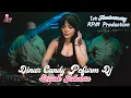 Download Lagu AFTER MOVIE : DINAR CANDY PERFORM DJ DI ANNIVERSARY RPM PRODUCTION DI DRONK KEMANG JAKARTA