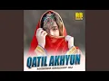 Download Lagu Qatil Akhyun