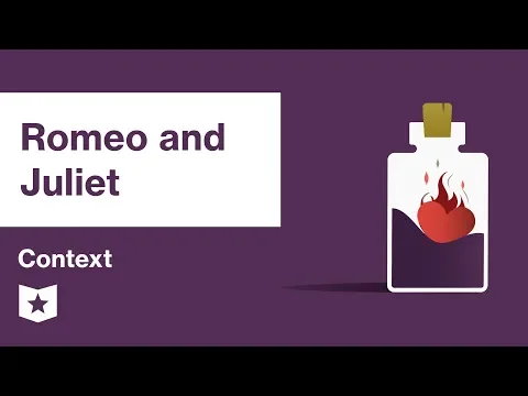 Romeo and Juliet by William Shakespeare | Context