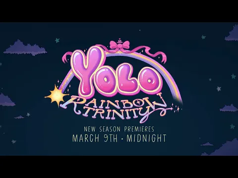 YOLO: Rainbow Trinity Promo #1
