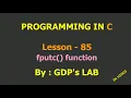 fputc function to write data to file Lesson - 85 C in Hindi