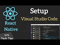 React Native Setup Visual Studio Code