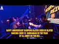 Lagu HAPPY ANNIVERSARY KAMPUNG BLATER CREW 89 BLATER SANCINO CREW19 SABRANGAN 99 THE TEAM