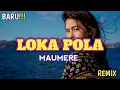 Download Lagu LOKA POLA_MAUMERE_•Papa Adung•_