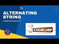 Alternating String Problem Code ALTSTR CodeChef Solution Python3