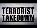 Lagu Terrorist Takedown Theme Song - \