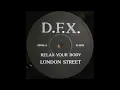 DFX - Relax Your Body (1989)