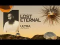 Download Lagu LA FORESTA PRESENTS LOST IN THE ETERNAL SECOND EDITION - ULTRA