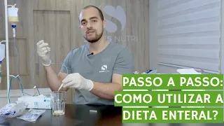 PASSO A PASSO: Como utilizar a Dieta Enteral Sistema Aberto?