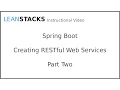 Creating RESTful Web Services with Spring Boot - Part 2