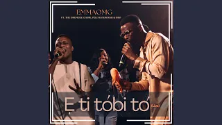 e ti tobi to live 