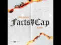 Facts Not Cap (feat. Clavish) - Abra Cadabra